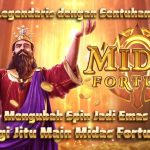 MIDAS FORTUNE SLOT