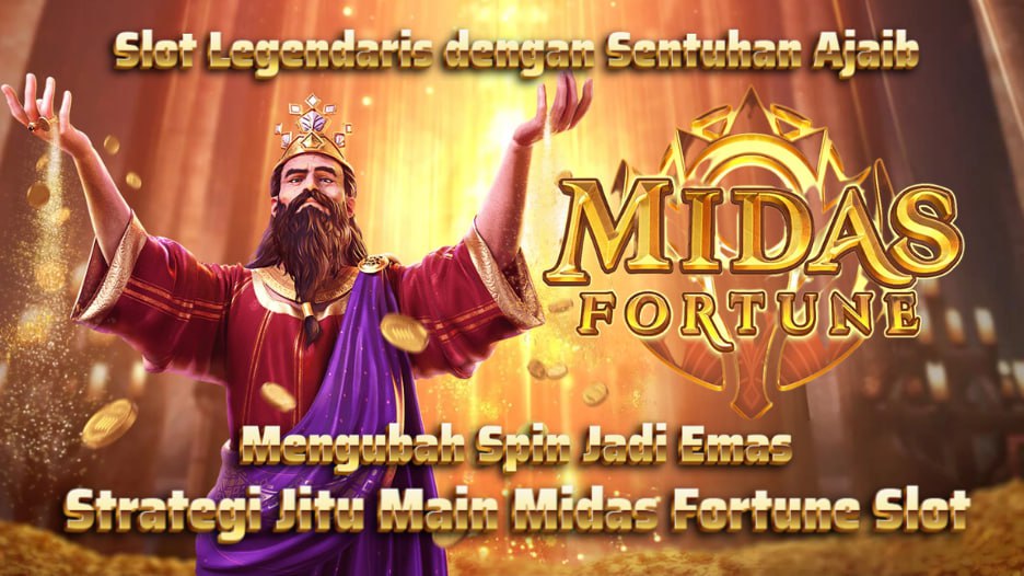 MIDAS FORTUNE SLOT